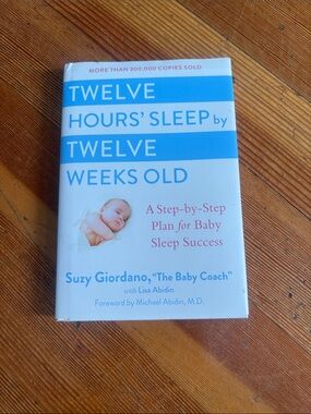 twelve hours sleep by twelve weeks old book Suzy Giordano